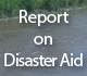 Report on Disaster Aid