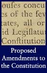 Proposed Amendments to the Constitution (ARC ID 2173242)