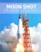 Book cover: Moonshot: JFK and Space Exploration