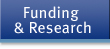Funding and Research