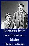 Portraits from Southeastern Idaho Reservations (ARC ID 519227)