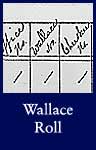 Wallace Roll (ARC ID 300345)
