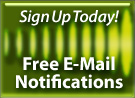 Sign Up Today! Free E-Mail Notifications