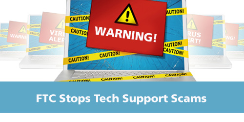 FTC stops tech support scams.