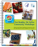 Eat Healthy, Be Active Community Workshops