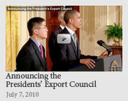 The President announces the President's Export Council - July 7, 2010