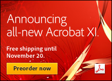 Announcing all-new Acrobat XI. Free shipping until November 20.