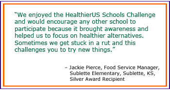 Quote from participating school on value of HealthierUS Challenge