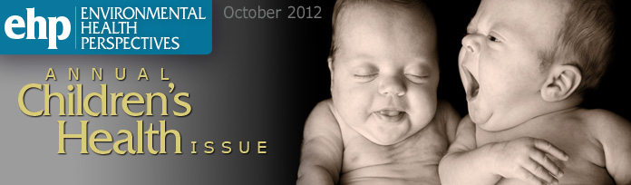 Environmental Health Perspectives- October 2012- Annual Children's Health Issue: photo of two babies