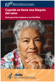 Front cover of the "Cuando se tiene una biopsia del seno" consumer summary. 