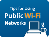 Tips for Using Public Wi-Fi