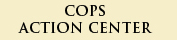 COPS Action Center