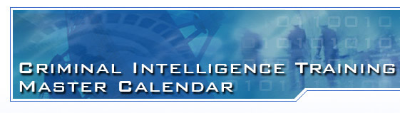 Criminal Intelligence Training Master Calendar