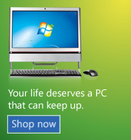 Your life deserves a PC that can keep up. Shop now.