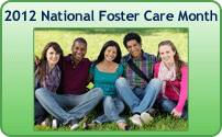 National Foster Care Month 2012