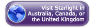 Visit Starlight in Australia, Canada, or the UK