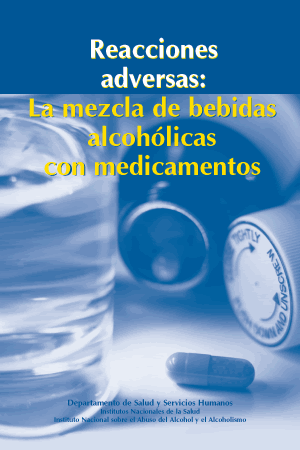 Folleto de Reacciones peligrosas: Mezclando bebidas alcohólicas con medicamentos