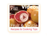 Visit Our Fruit and Vegetable Video Center: Use. Storage. Preparation.