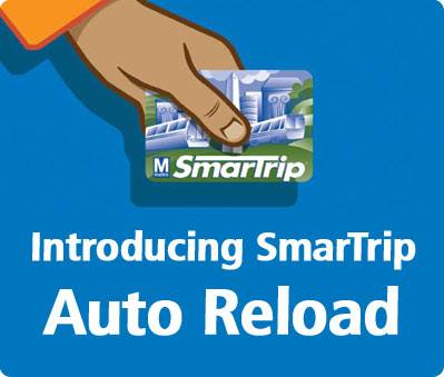 Introducing SmarTrip Auto Reload