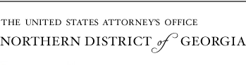 The United States Attorneys Office - Northern District of Georgia