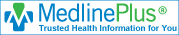 MedlinePlus Trusted Health Information for You