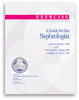 Exercise for the Dialysis Patient: A Guide for the Nephrologist