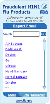 H1N1 Fraudulent Products Widget. Flash Player 9 is required.