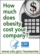 CDC's LEAN Works! How much does obesity cost your company?
