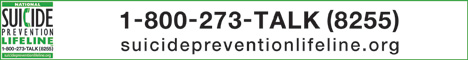 National Suicide Prevention Lifeline. 1-800-273-TALK (8255). suicidepreventionlifeline.org.