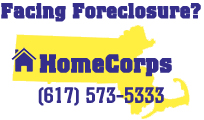 Facing Foreclosure? Call the AG's HomeCorps 617-573-5333