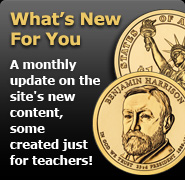 What's New For You? A monthly update on the site's new content, some created just for teachers!