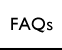 Click here to view our most Frequently Asked Questions (FAQs)