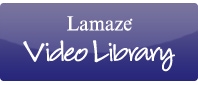 Lamaze Video Library