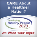 Care About a Healthier Nation? We Want Your Input - Developing Healthy People 2020