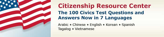100 Civics Questions and Answers in 7 Languages