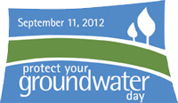Protect Your Groundwater Day 2012