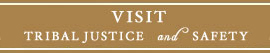 Visit Tribal Justice and Safety
