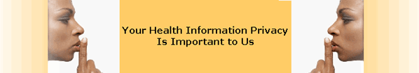 Your Health Information Privacy is Important to Us