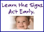 "Learn the Signs. Act Early." campaign