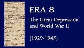 Era 8: The Great Depression and World War II (1929-1945)