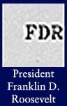 President Franklin D. Roosevelt