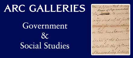 ARC Galleries: Government & Social Studies