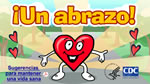 Spanish: ¡Un abrazo!