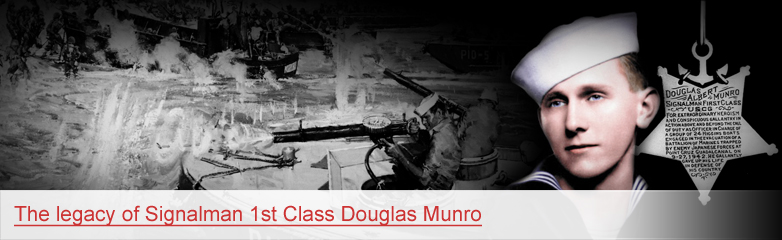 The legacy of Signalman 1st Class Douglas Munro