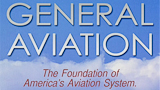 General Aviation: The Foundation of America’s Aviation System