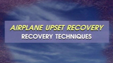 Airplane Upset Recovery, Part 2