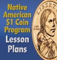 The front of a Native American $1 Coin beside the words Native American $1 Coin Program Lesson Plans.