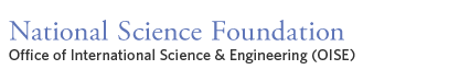 National Science Foundation - Office of International Science & Engineering (OISE)