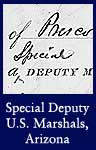 Appointments and Oaths for Special Deputy Marshals in the Territory of Arizona (ARC ID 295666)