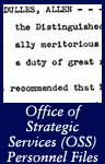Office of Strategic Services (OSS) Personnel Files (WWII)
